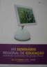 Seminário Regional de Educação, tecnologia