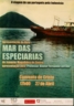 Apresentação de livro Mar das Especiarias, Joaquim Magalhães de Castro, convento de Cristo