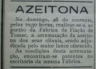 Azeitona, Fábrica de fiação