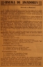 Cine Teatro, cinema de amadores, João Santos Simões, Aquiles Mota Lima, Eduardo Puga, António Campeão de Freitas, Dr. Gouveia Pereira, João Pedro Mota Lima, Dr. Antunes da Silva, pobres do jornal